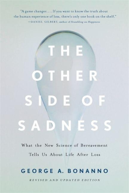 The Other Side of Sadness - George A Bonanno