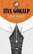 Cover-Bild zum Titel 'Yeni Hayat' von 'Ziya Gökalp'