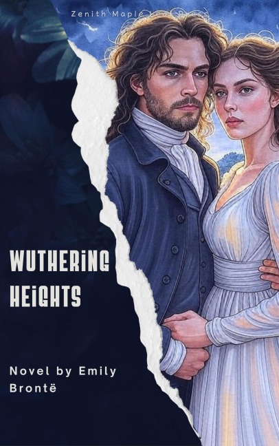 Wuthering Heights - Emily Brontë