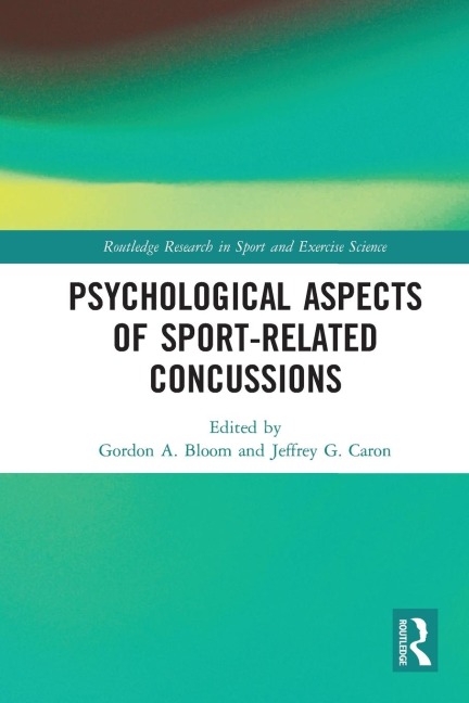 Psychological Aspects of Sport-Related Concussions - 