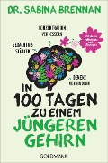 Cover-Bild zum Titel 'In 100 Tagen zu einem jüngeren Gehirn' von 'Sabina Brennan'