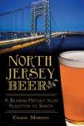 Cover-Bild zum Titel 'North Jersey Beer' von 'Christopher Morris'