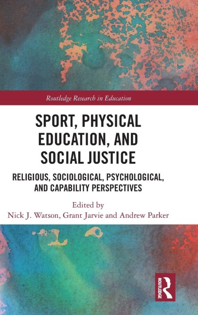 Sport, Physical Education, and Social Justice - 