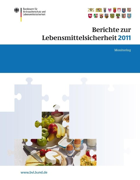 Berichte zur Lebensmittelsicherheit 2011 - 