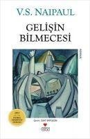 Gelisin Bilmecesi - V. S. Naipaul