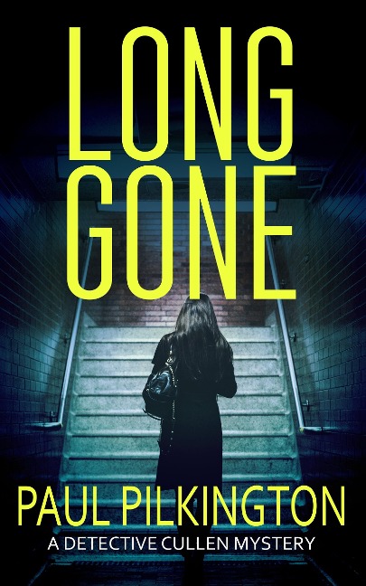 Long Gone - Paul Pilkington