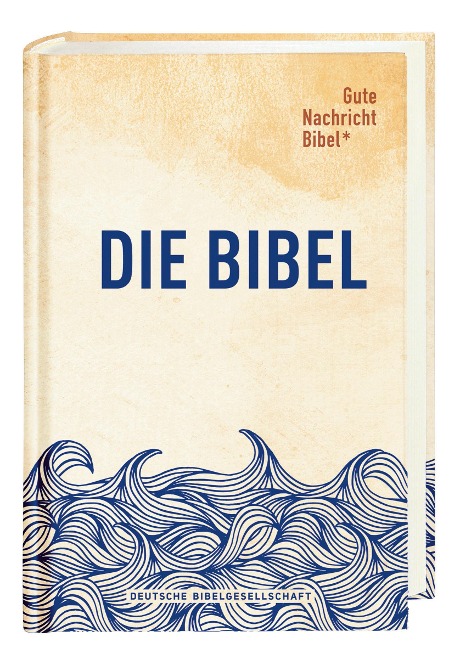 Gute Nachricht Bibel - 