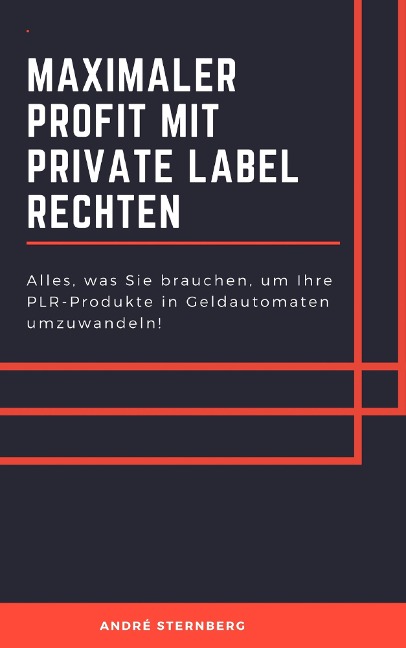 Maximaler Profit mit Private Label Rechten - Andre Sternberg