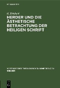 Cover-Bild zum Titel 'Herder und die ästhetische Betrachtung der heiligen Schrift' von 'H. Dechent'