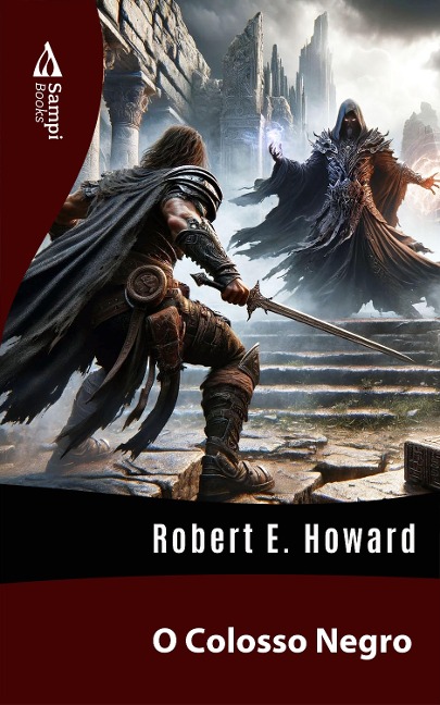 O Colosso Negro - Robert E. Howard