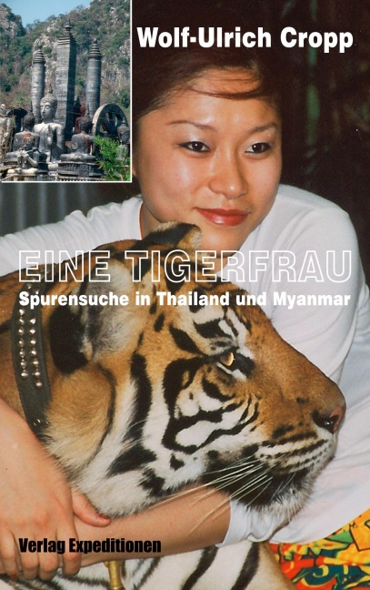 Eine Tigerfrau - Wolf-Ulrich Cropp