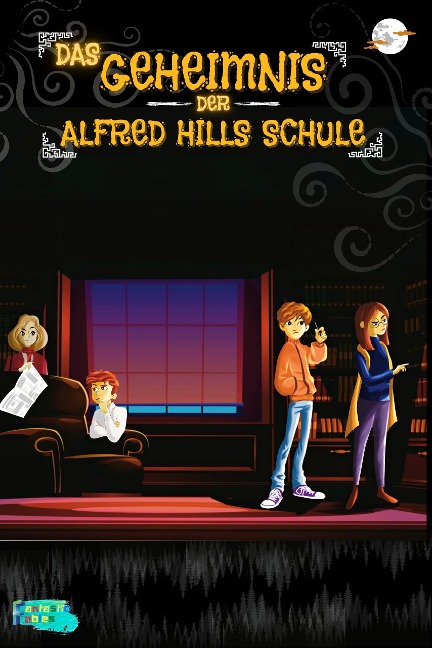 Das Geheimnis der Alfred Hills Schule (Sammlung interessanter Geschichten für Kinder) - Verlag Fantastic Fables