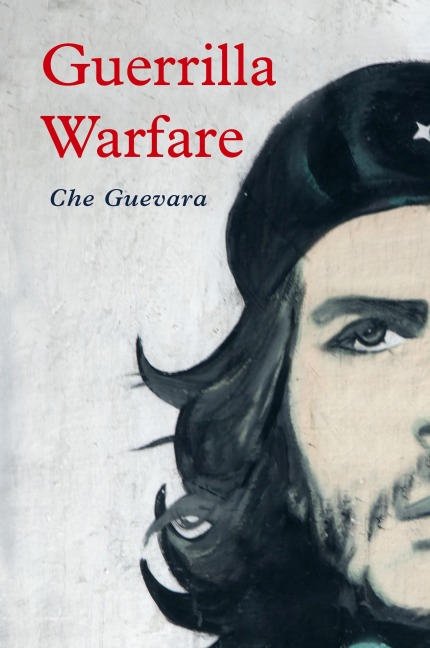 Guerrilla Warfare - Che Guevara