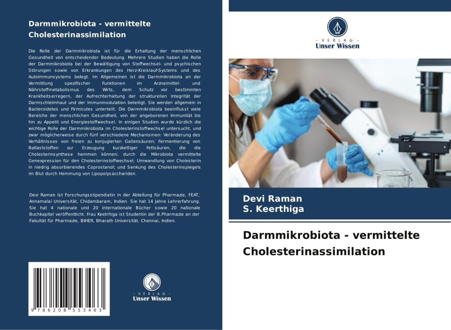 Darmmikrobiota - vermittelte Cholesterinassimilation - Devi Raman, S. Keerthiga