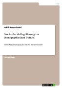 Cover-Bild zum Titel 'Das Recht als Regulierung im demographischen Wandel' von 'Judith Kronschnabl'