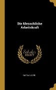 Die Menschliche Arbeitskraft - Gustav Jäger