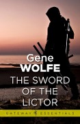 Cover-Bild zum Titel 'The Sword of the Lictor' von 'Gene Wolfe'
