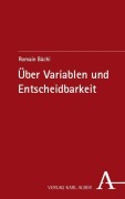 Cover-Bild zum Titel 'Über Variablen und Entscheidbarkeit' von 'Romain Büchi'