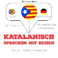 Cover-Bild zum Titel 'Katalanisch sprechen auf Reisen' von 'Jm Gardner'