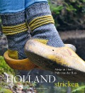 Cover-Bild zum Titel 'Holland stricken' von 'Marja de Haan, Hilly van der Sluis'