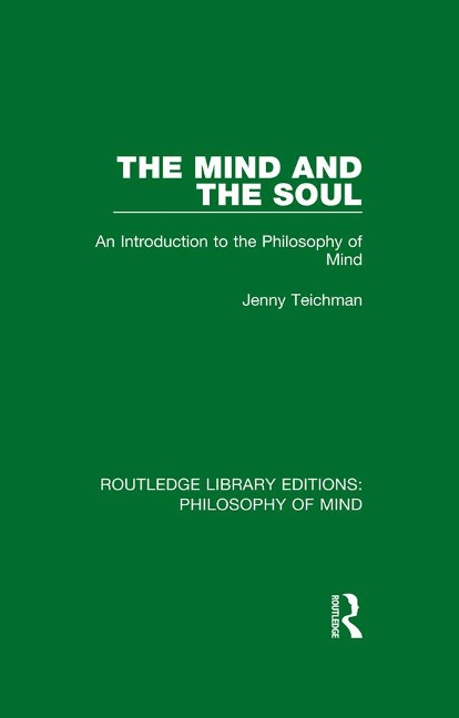 The Mind and the Soul - Jenny Teichman