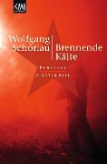 Brennende Kälte - Wolfgang Schorlau