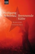 Cover-Bild zum Titel 'Brennende Kälte' von 'Wolfgang Schorlau'