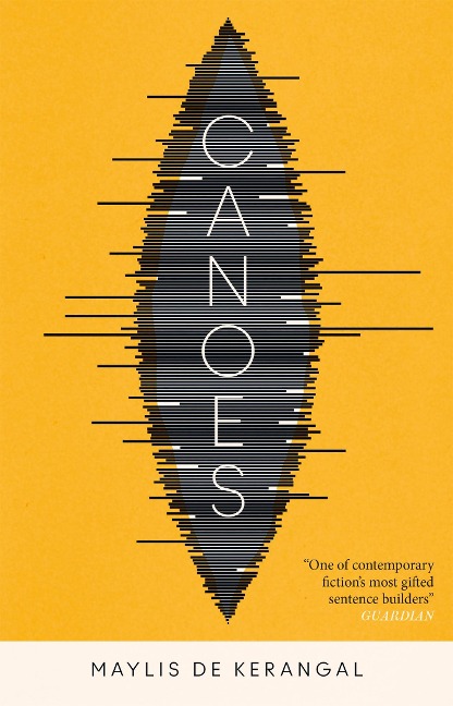 Canoes - Maylis De Kerangal