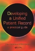 Cover-Bild zum Titel 'Developing a Unified Patient-Record' von 'Deborah Thompson, Kim Wright'