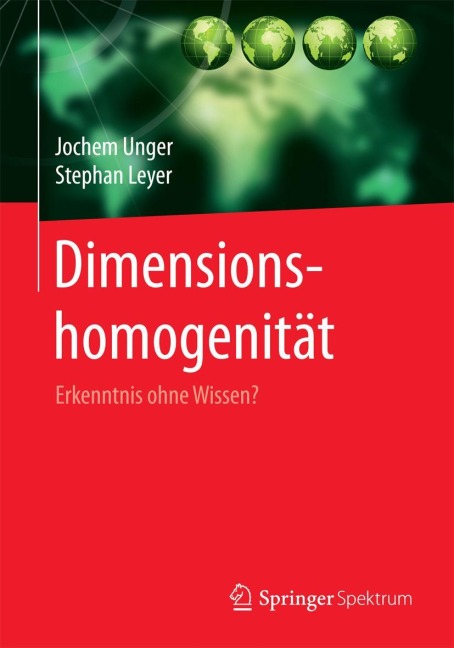 Dimensionshomogenität - Stephan Leyer, Jochem Unger
