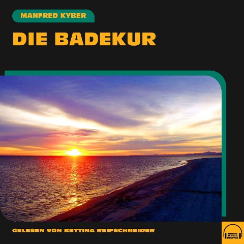 Die Badekur - Manfred Kyber