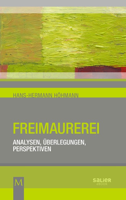 Freimaurerei - Hans-Hermann Höhmann