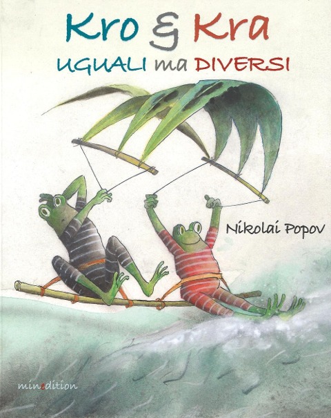 Kro & Kra uguali ma diversi - Nikolai Popov