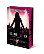 Cover-Bild zum Titel 'Jezebel Files - Todesengel lügen nicht' von 'Deborah Wilde'