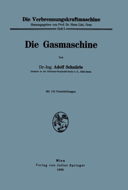 Die Gasmaschine - Adolf Schnürle
