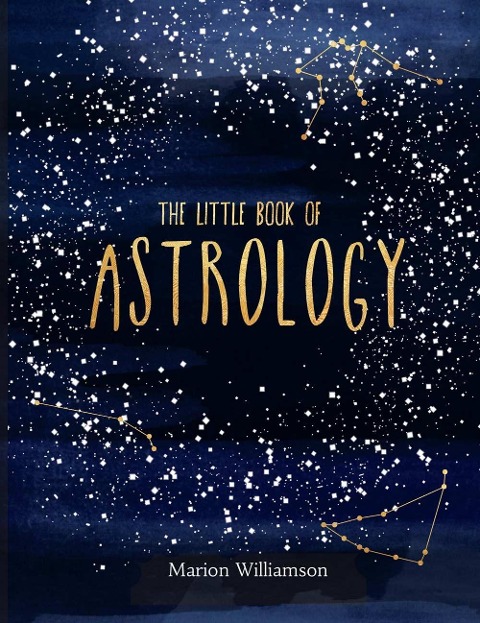 The Little Book of Astrology - Marion Williamson