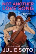 Cover-Bild zum Titel 'Not Another Love Song' von 'Julie Soto'