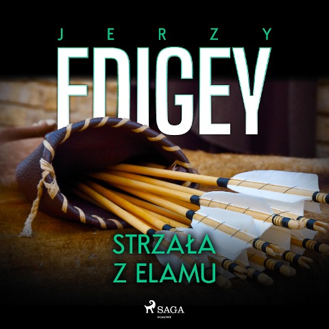 Strza¿a z Elamu - Jerzy Edigey