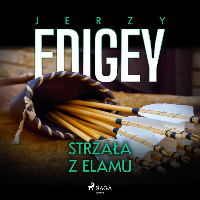 Strza¿a z Elamu - Jerzy Edigey
