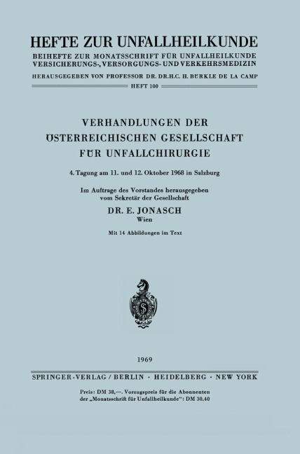 Verhandlungen der Österreichischen Gesellschaft für Unfallchirurgie - 