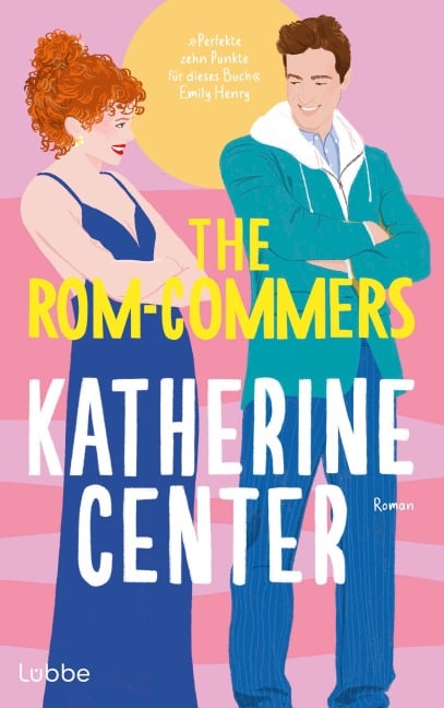 The Rom-Commers - Katherine Center