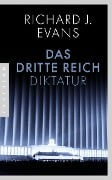 Das Dritte Reich - Richard J. Evans