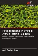 Cover-Bild zum Titel 'Propagazione in vitro di Aerva lanata (L.) Juss' von 'Alok Ranjan Sahu'