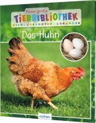 Cover-Bild zum Titel 'Meine große Tierbibliothek: Das Huhn' von 'Christian Havard, Valérie Tracqui'