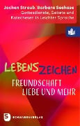 Lebenszeichen - Freundschaft, Liebe und mehr - Jochen Straub, Barbara Seehase