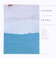 European Chamber Ensemble - Pierre Favre & Pierre