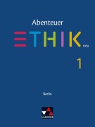 Cover-Bild zum Titel 'Abenteuer Ethik - Berlin neu. Schülerband 1' von 'Birgit Danderski, Angelika Rzehak, Sophia Gerber, Melanie Heise, Jörg Freier'