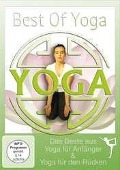 Best of Yoga - Das Beste aus Yoga für Anfänger & Yoga für den Rücken - 