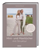 Cover-Bild zum Titel 'Mini- und Maxitücher mit Struktur' von 'Gabriele Bartsch'