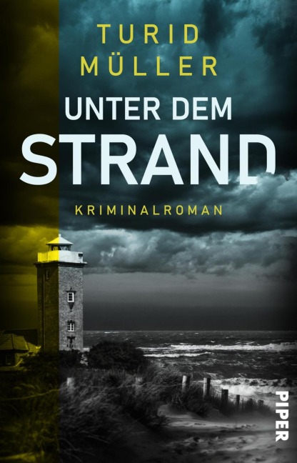 Unter dem Strand - Turid Müller